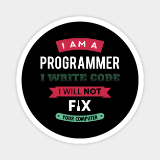 I am a programmer Magnet